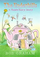 Underhills: Příběh víly Zubničky - Underhills: A Tooth Fairy Story