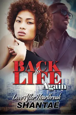 Zpátky do života: Láska po zlomenině srdce - Back to Life Again: Love After Heartbreak
