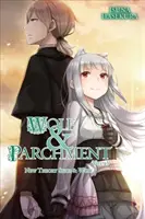 Vlk a pergamen: (Light Novel): Nová teorie Spice & Wolf, díl 3 (Light Novel) - Wolf & Parchment: New Theory Spice & Wolf, Vol. 3 (Light Novel)