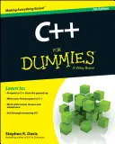 C++ For Dummies, 7. vydání - C++ For Dummies, 7th Edition