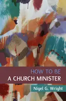 Jak se stát duchovním - How to Be a Church Minister