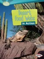 Pouštní potravinové sítě v akci - Desert Food Webs in Action