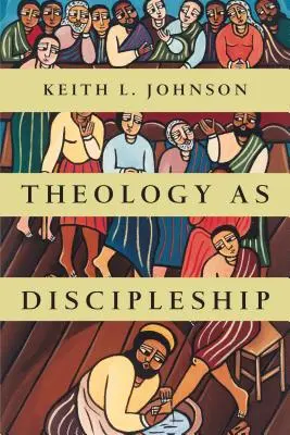 Teologie jako učednictví - Theology as Discipleship