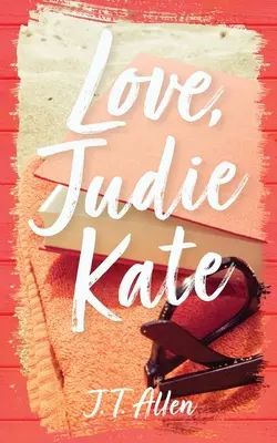 S láskou, Judie Kate - Love, Judie Kate