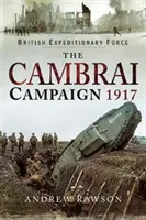 Kampaň u Cambrai 1917 - Cambrai Campaign 1917