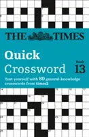 Times Quick Crossword Book 13 - 80 světoznámých křížovek z Timesů2 - Times Quick Crossword Book 13 - 80 World-Famous Crossword Puzzles from the Times2