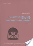 Narativní literatura z chrámové knihovny v Tebtunisu, svazek 10 - Narrative Literature from the Tebtunis Temple Library, Volume 10