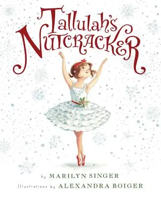 Tallulahin louskáček - Tallulah's Nutcracker