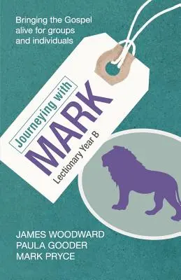 Putování s Markem - Lekcionář rok B - Journeying with Mark - Lectionary Year B