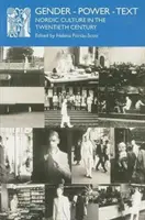 Gender - moc - text: Severská kultura ve dvacátém století - Gender - Power - Text: Nordic Culture in the Twentieth Century