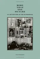 Více než jeden obrázek: Dějiny umění hyperobrazu - More Than One Picture: An Art History of the Hyperimage