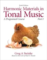 Harmonické materiály v tonální hudbě: Programovaný kurz, 1. část - Harmonic Materials in Tonal Music: A Programmed Course, Part 1