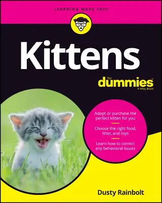 Koťata pro hlupáky - Kittens for Dummies