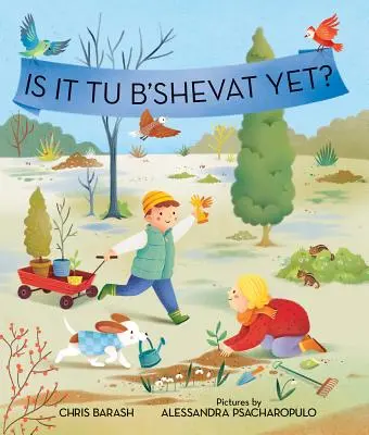 Už je Tu b'švat? - Is It Tu B'Shevat Yet?