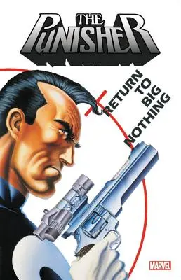 Punisher: Návrat k velkému ničemu - Punisher: Return to Big Nothing