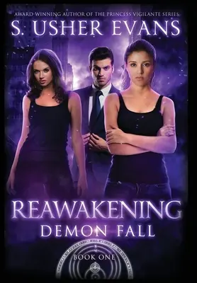 Probuzení: A Demon Spring Novel - Reawakening: A Demon Spring Novel