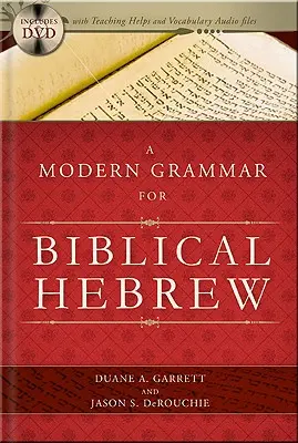 Moderní gramatika pro biblickou hebrejštinu [s CDROM] - A Modern Grammar for Biblical Hebrew [With CDROM]