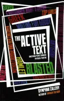 Aktivní text: Odhalení her prostřednictvím fyzického divadla - The Active Text: Unlocking Plays Through Physical Theatre