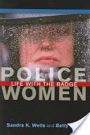 Policistky: Život s odznakem - Police Women: Life with the Badge