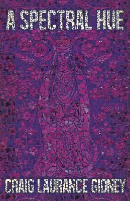 Přízračný odstín - A Spectral Hue