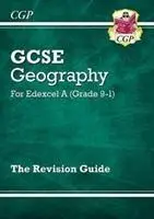 Grade 9-1 GCSE Geography Edexcel A - Revision Guide (Revizní příručka) - Grade 9-1 GCSE Geography Edexcel A - Revision Guide