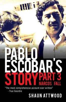 Příběh Pabla Escobara 3 - Pablo Escobar's Story 3