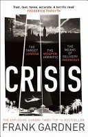 Krize - akční bestseller Sunday Times č. 1 - Crisis - the action-packed Sunday Times No. 1 bestseller