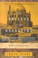 Údolí asasínů: A jiné perské cesty - The Valleys of the Assassins: And Other Persian Travels
