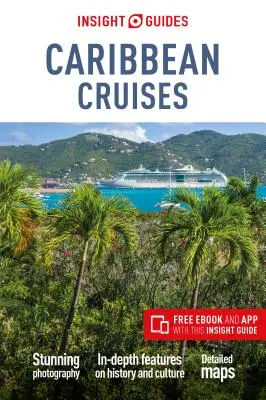 Insight Guides Karibik (Cestovní průvodce s elektronickou knihou zdarma) - Insight Guides Caribbean Cruises (Travel Guide with Free Ebook)