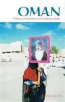Omán - politika a společnost ve státě Kábús - Oman - Politics and Society in the Qaboos State