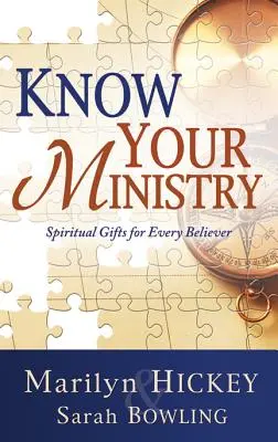 Poznejte svou službu: Duchovní dary pro každého věřícího - Know Your Ministry: Spiritual Gifts for Every Believer