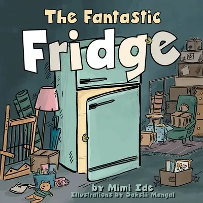 Fantastická lednička - The Fantastic Fridge