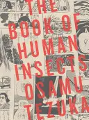 Kniha o lidském hmyzu - The Book of Human Insects