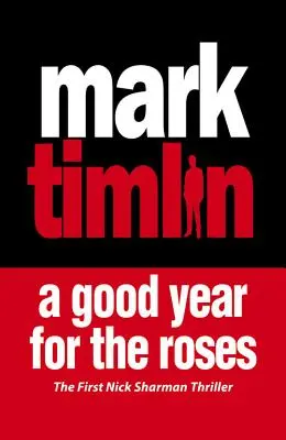 Dobrý rok pro růže - Good Year For The Roses