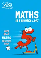 Letts Matematika za 5 minut denně Věk 6-7 let - ideální pro domácí použití - Letts Maths in 5 Minutes a Day Age 6-7 - Ideal for Use at Home