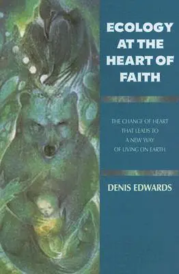 Ekologie v srdci víry - Ecology at the Heart of Faith