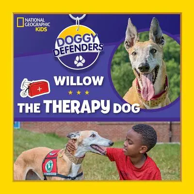 Psí ochránci: Terapeutický pes Willow - Doggy Defenders: Willow the Therapy Dog