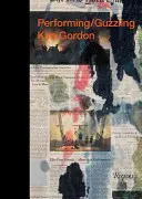 Kim Gordon - Vystupování / Zpívání - Kim Gordon - Performing/Guzzling