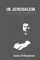 V Jeruzalémě a jiné básně: 1997-2017 - In Jerusalem and Other Poems: 1997-2017