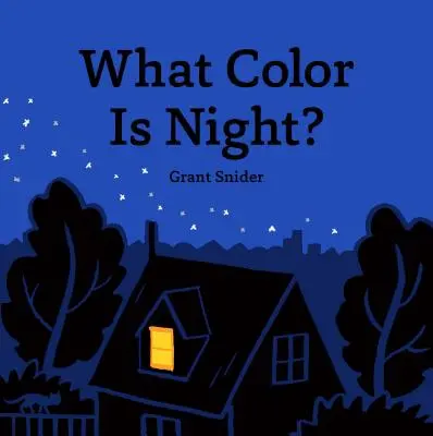 Jakou barvu má noc? - What Color Is Night?