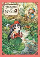 Hakumei & Mikochi: Tiny Little Life in the Woods, Vol. 2 Hakumii a Mikochi: Drobný život v lese, svazek 2 - Hakumei & Mikochi: Tiny Little Life in the Woods, Vol. 2