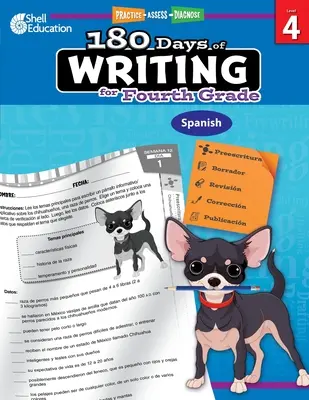 180 dní psaní pro čtvrtou třídu (španělsky): Sada pro čtenáře (Písemná výchova): procvičování, hodnocení, diagnostika - 180 Days of Writing for Fourth Grade (Spanish): Practice, Assess, Diagnose