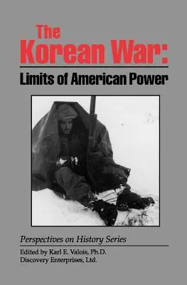 Korejská válka: meze americké moci - The Korean War: Limits of American Power
