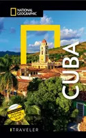 National Geographic Traveler: Kuba, 5. vydání - National Geographic Traveler: Cuba, 5th Edition