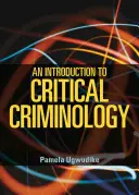 Úvod do kritické kriminologie - An Introduction to Critical Criminology