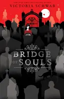 Most duší - Bridge of Souls
