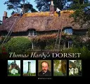 Dorset Thomase Hardyho - Thomas Hardy's Dorset