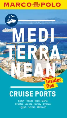 Středomořské přístavy pro plavby Marco Polo Pocket Guide - Mediterranean Cruise Ports Marco Polo Pocket Guide