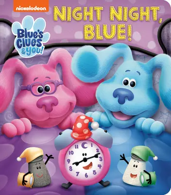 Modrá noc, modrá noc (Blue's Clues & You) - Night Night, Blue (Blue's Clues & You)