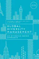 Globální řízení diverzity: Přístup založený na důkazech - Global Diversity Management: An Evidence-Based Approach